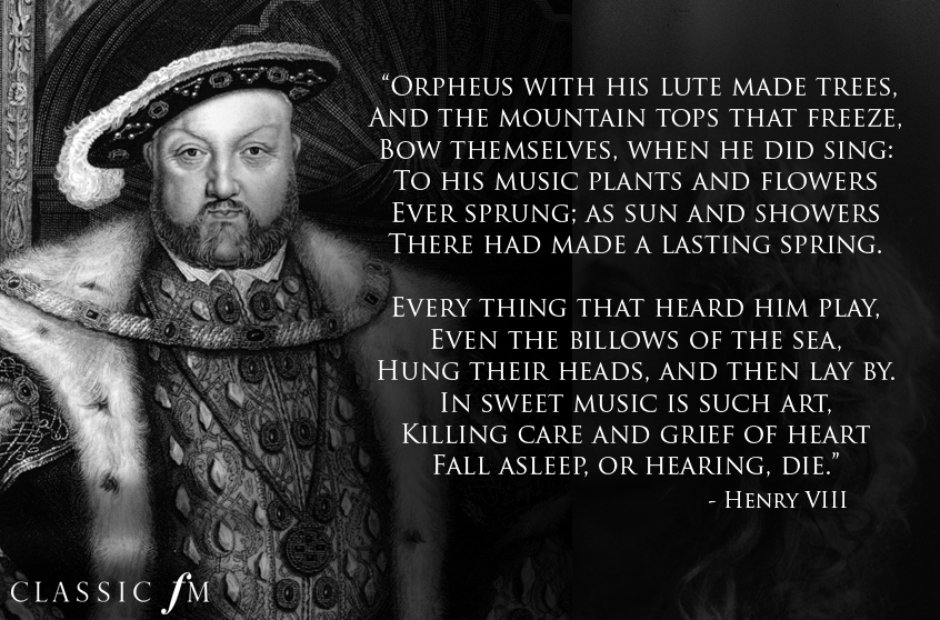 Henry VIII Shakespeare quotes about classical music Classic FM