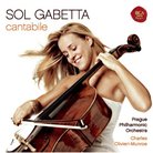 Sol Gabetta: Cantabile