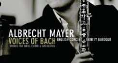 Albrecht Mayer Voices of Bach