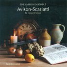 Avison Scarlatti Twelve Concerti Grossi