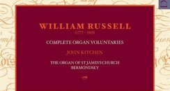 William Russell John Kitchen Complete Organ Volunt