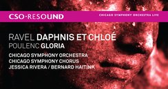 Ravel, Chloé Daphnis et Poulenc Gloria 