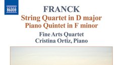 Franck String Quartet in D; Piano Quintet in F min
