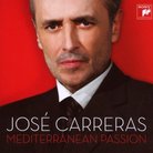 José Carreras Mediterranean Passion