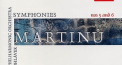 Martinů Symphonies Nos 5 & 6 
