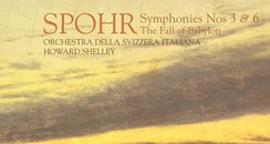Spohr Symphonies Nos 3 & 6