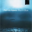 Blue in Blue Patrick Hawes ECO