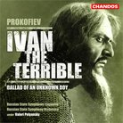 Prokofiev  Ivan the Terrible Ballad of an Unknown 