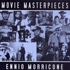 Ennio Morricone Movie Masterpieces