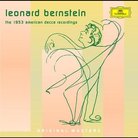 Leonard Bernstein the 1953 American Decca Recordin