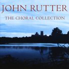 The Choral Collection John Rutter