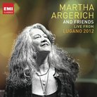 Martha Argerich and friends live from Lugano 2012
