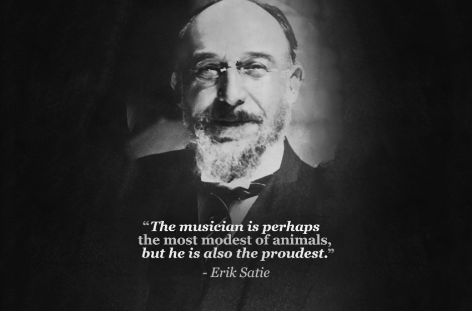 Erik Satie - 22 inspiring composer quotes - Classic FM