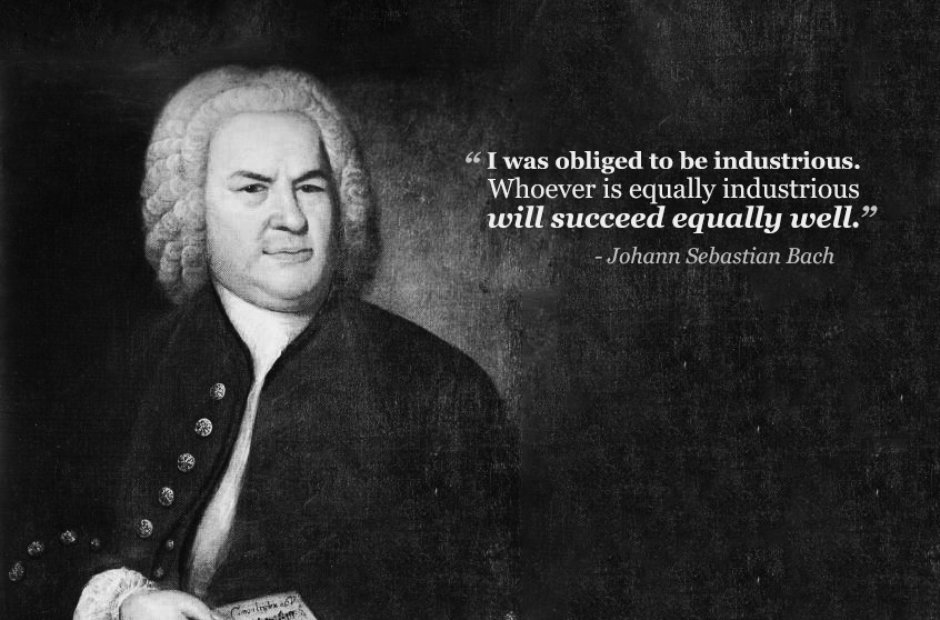 johann sebastian bach obliged to be industrious