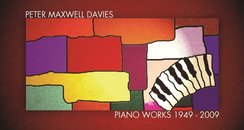 Maxwell Davies - Piano Works