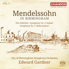 Mendelssohn Birmingham CBSO Gardner