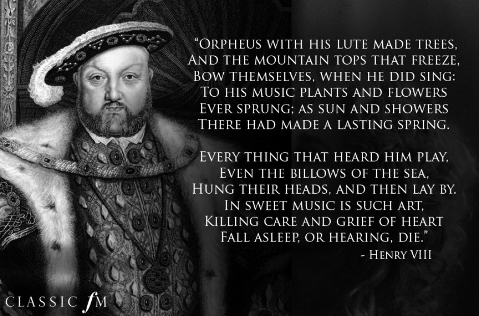 Henry VIII - Shakespeare quotes about classical music - Classic FM