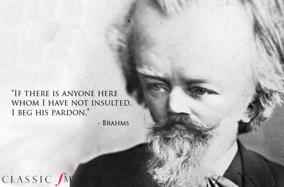 Egotistical composer quotes Brahms