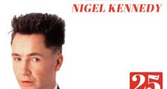 Nigel Kennedy four seasons 25th anniversar edition