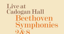 Beethoven Symphonies 2 8 ORR Gardiner