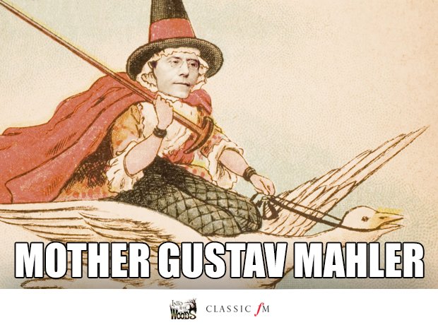 Mother Goose and Gustav Mahler splice