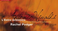 Brecon Baroque Vivaldi L'Estro Armonico Podger