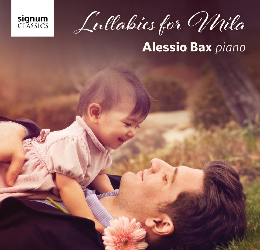 Alessio Bax Lullabies for Mila