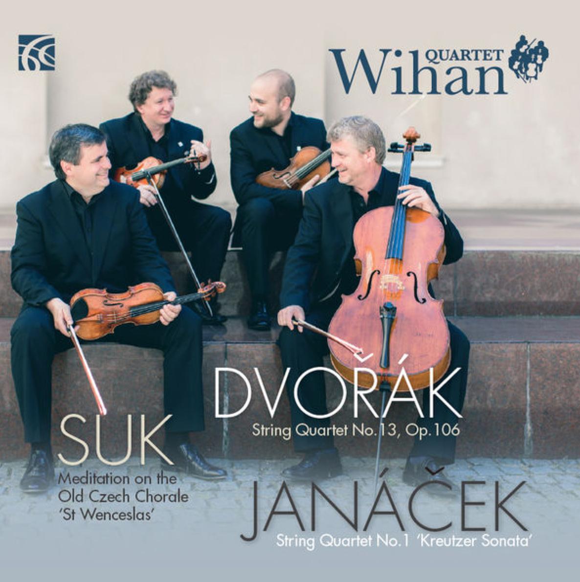 Wihan String Quartet Janacek Dvorak Suk