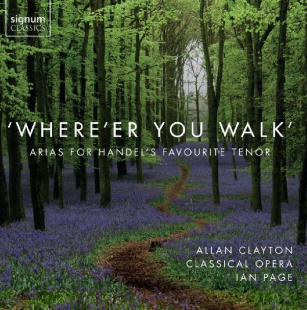 Where'er you walk Allan Clayton