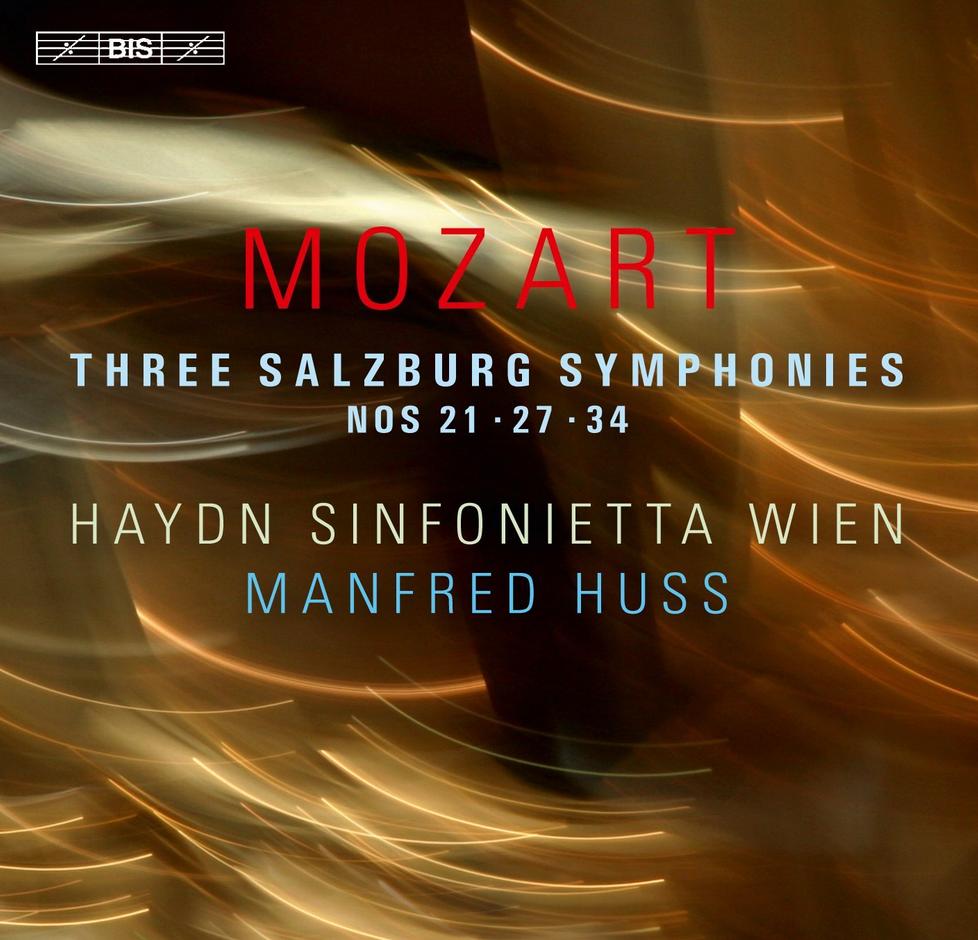 Mozart Three Salzburg Symphonies