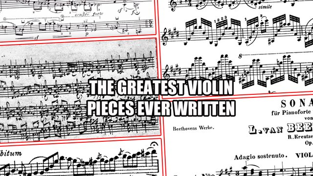 best violin pieces ever