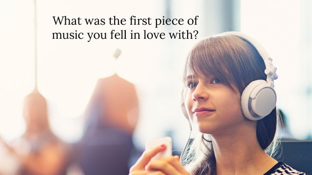 We think we can guess the first piece of music you fell in love with ...