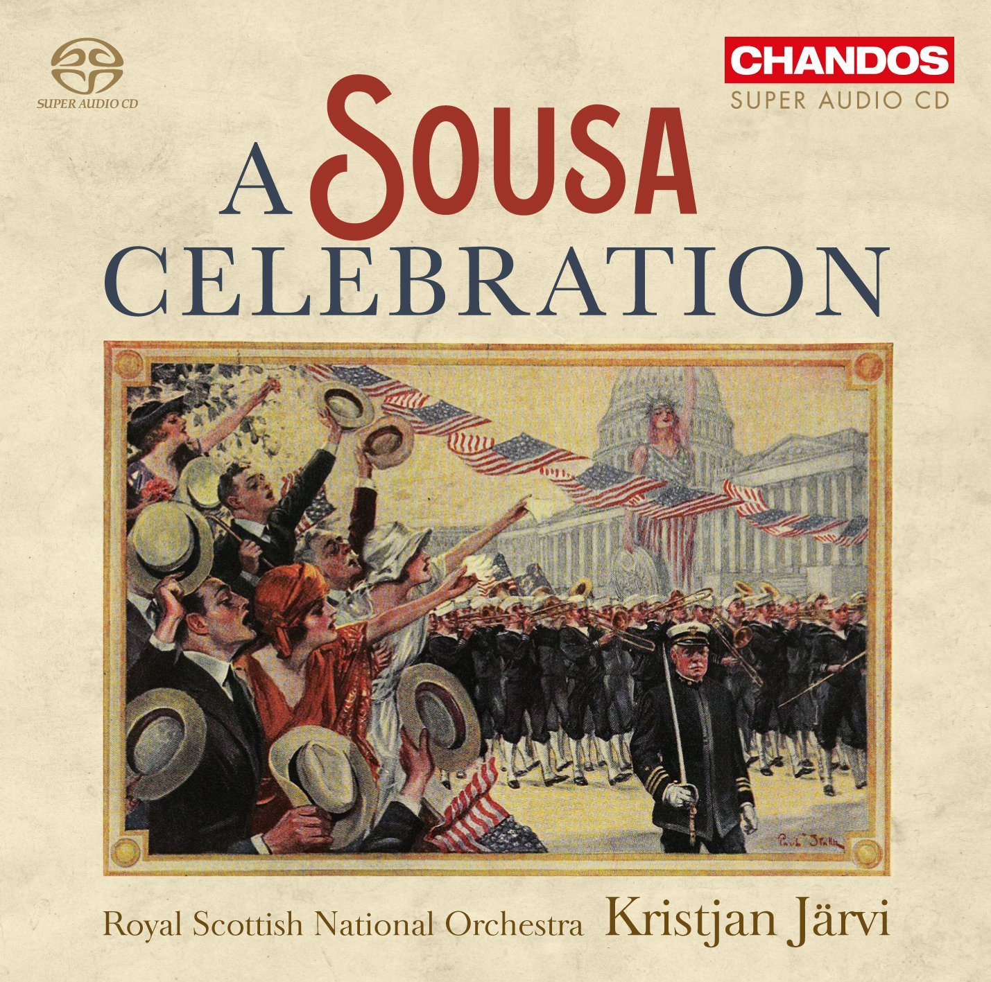 A Sousa Celebration [Royal Scottish Symphony Orche