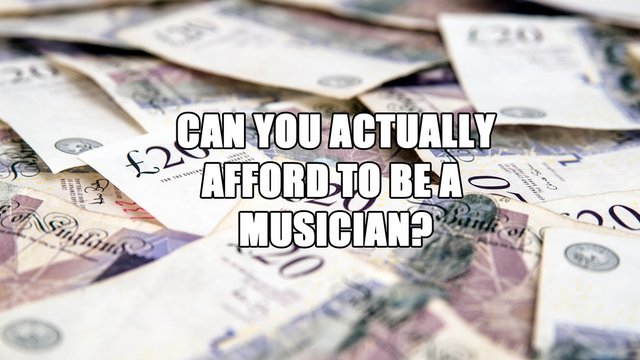 can you afford to be a musician?