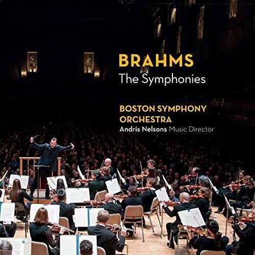 Brahms the Symphonies Boston Symphony Orchestra