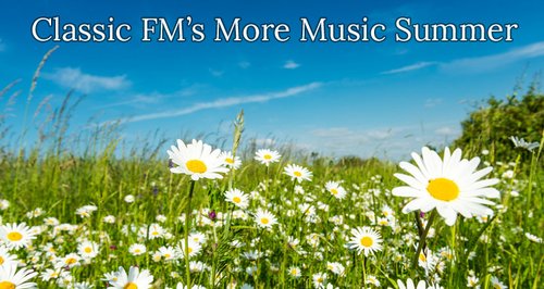 Classic FM's More Music Summer
