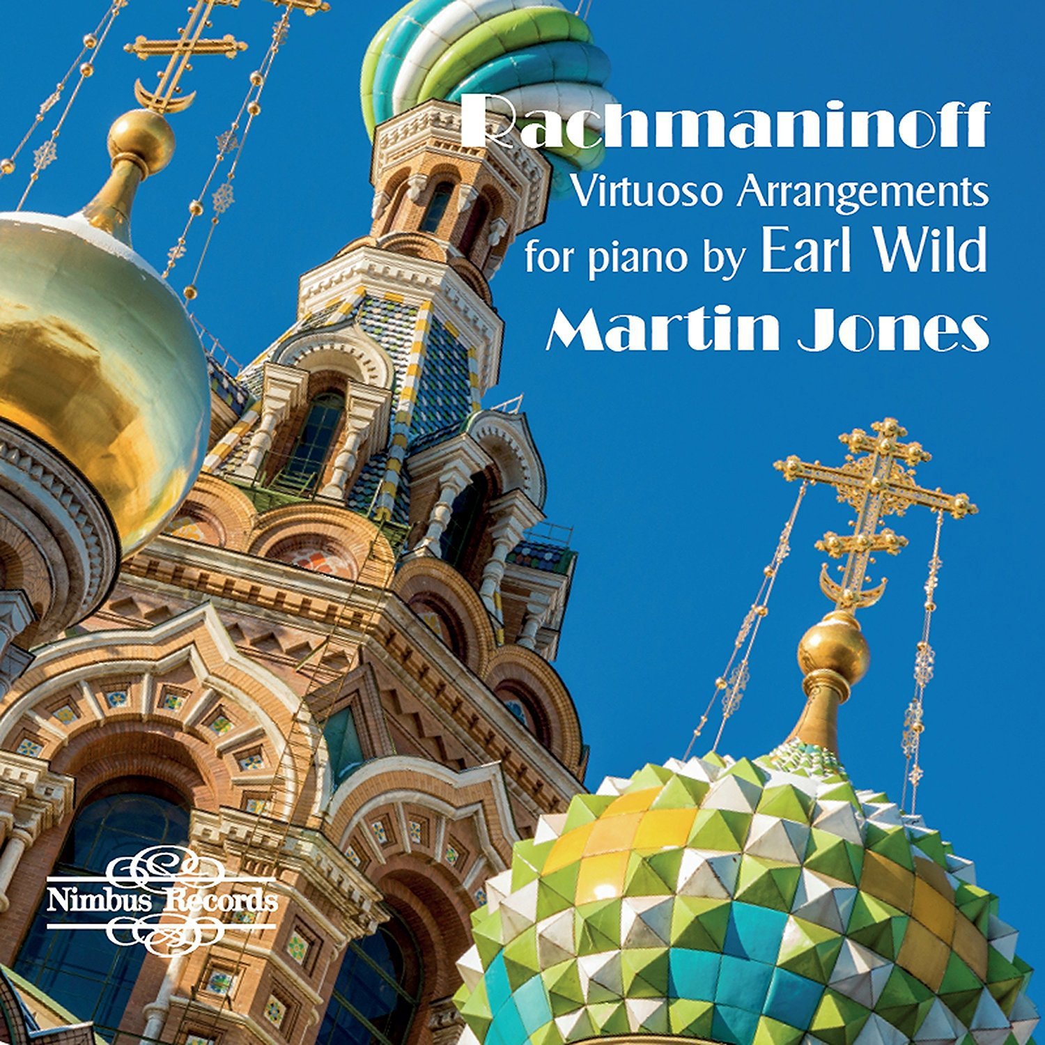 Rachmaninoff: Virtuoso Arrangements for piano by E