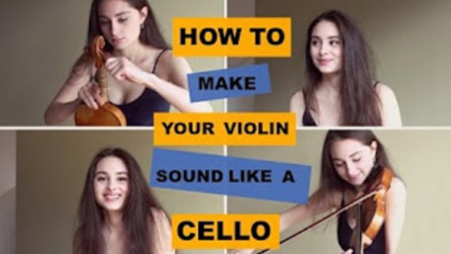 how to make your violin sound like a cello