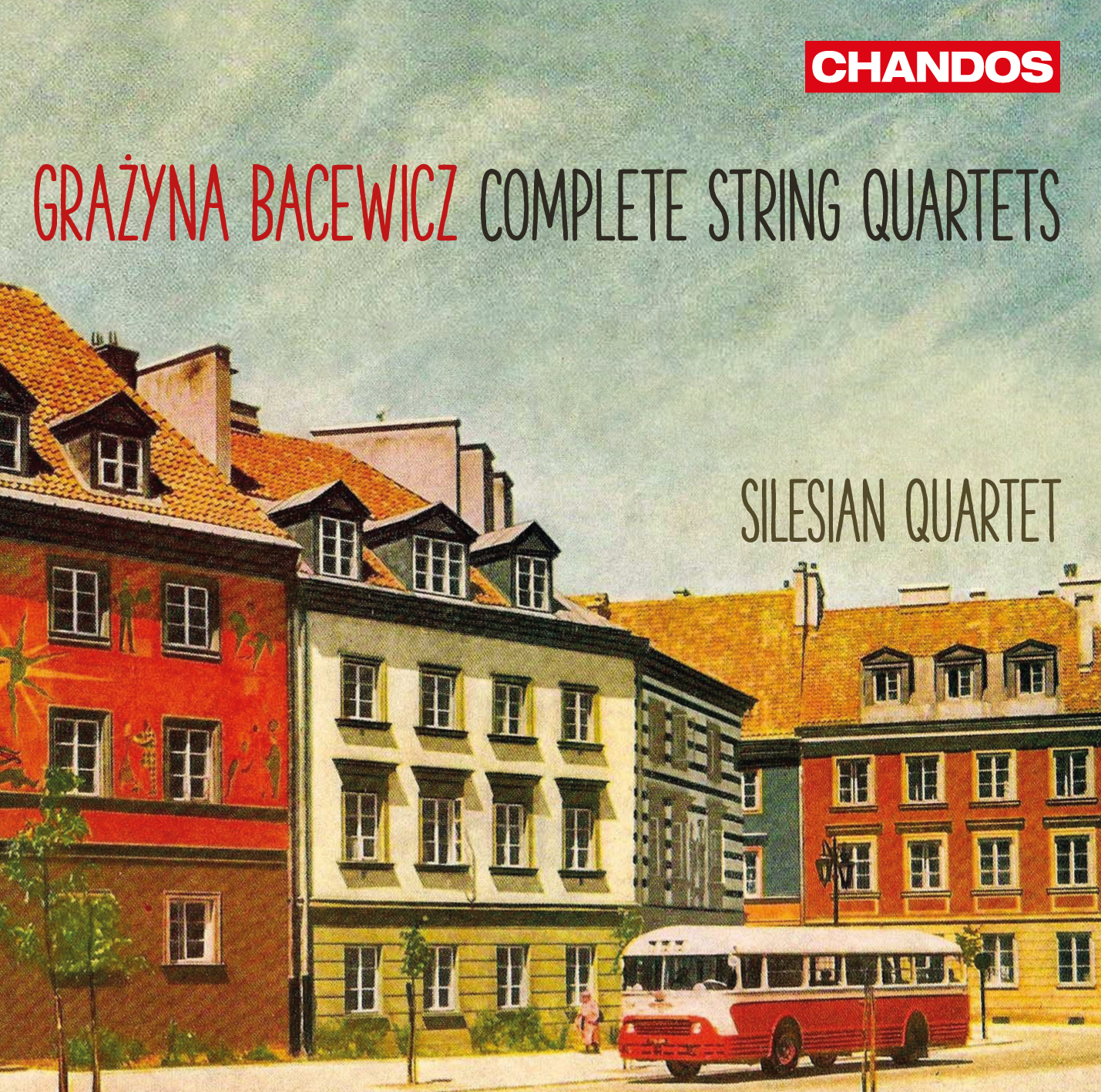 Bacewicz Complete String Quartets