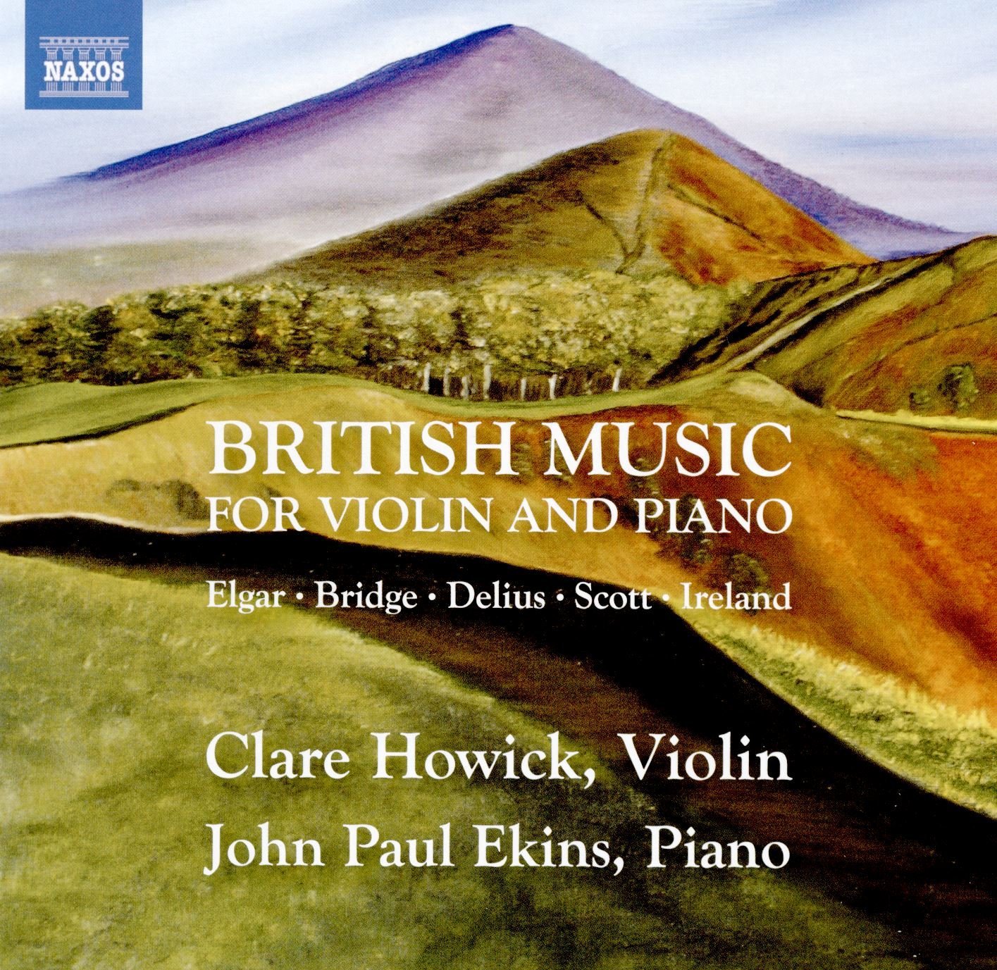 British Music for Violin and Piano: Clare Howick a