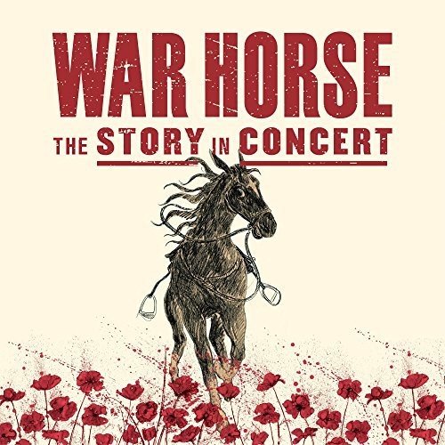 War Horse: The Story in Concert