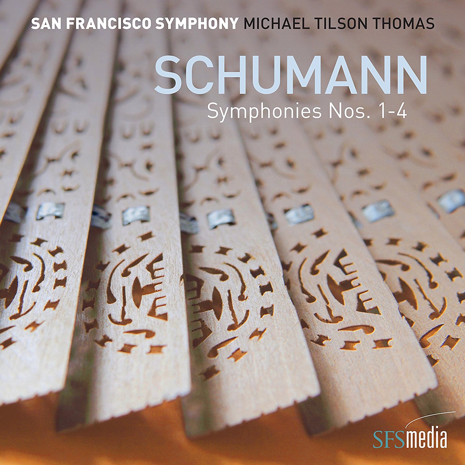 Schumann: The Four Symphonies: San Francisco Symph