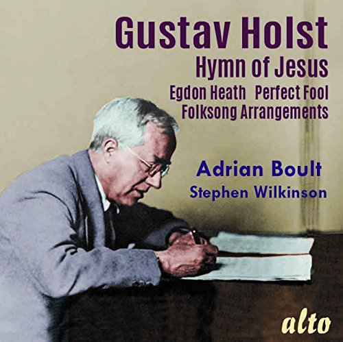 Gustav Holst: Hymn of Jesus & Egdon Heath - Sir Ad