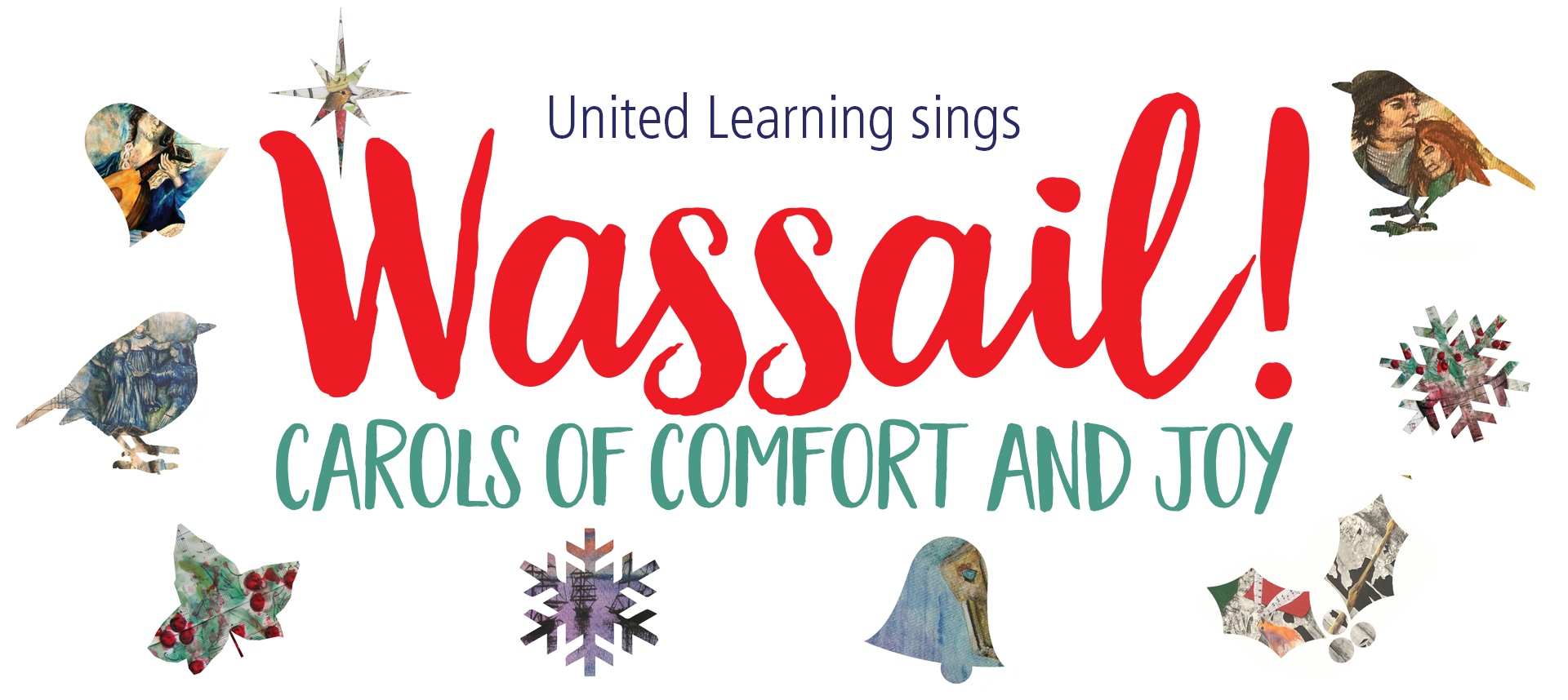 wassail carols of comfort and joy