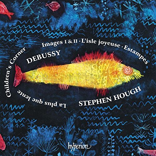 Debussy: Piano Music - Stephen Hough Hyperion