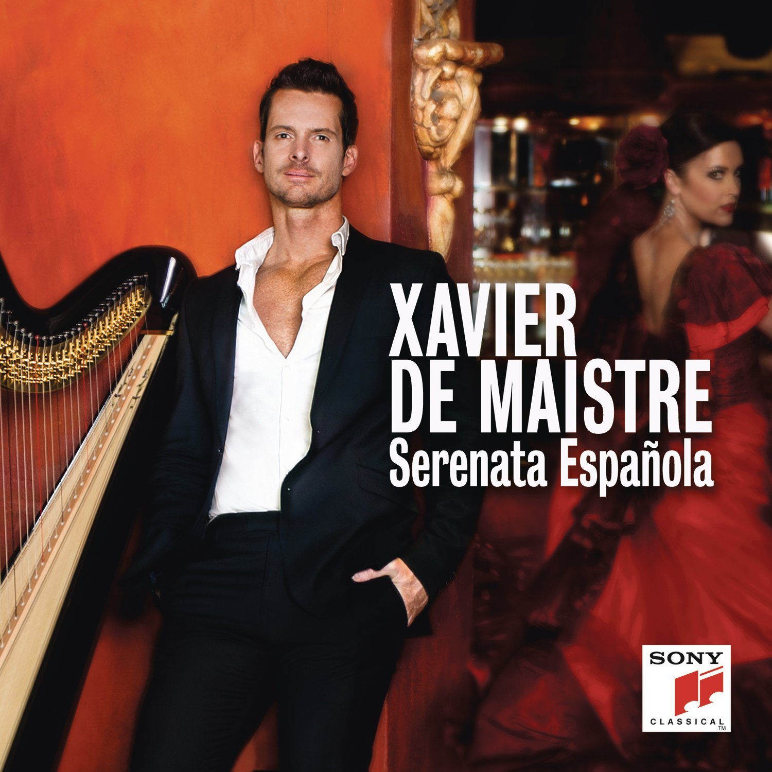 Serenata Española - Xavier de Maistre  Sony