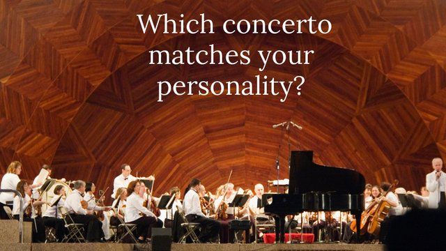 Quiz: which famous concerto are you?